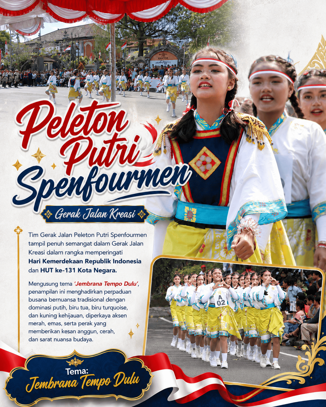 Tim Gerak Jalan Peleton Putri Spenfourmen - HUT ke-131 Kota Negara